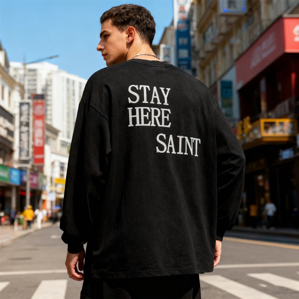 KUCLUT 1:1 SAINT OF MICHAEL STAY HERE ملابس الشارع ملابس كلاسيكية كاجوال بأكمام طويلة تي شيرت فضفاض مقاس كبير للرجال والنساء